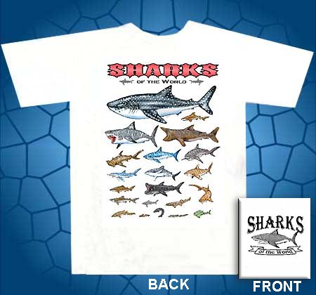 sharks of the world t-shirt, great white shark, bull shark, tiger shark, hammer head shark, mega mouth shark, basking shark, sand shark, nurse shark